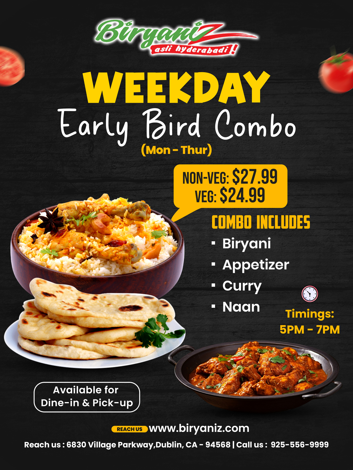 Weekday Early Bird Combo